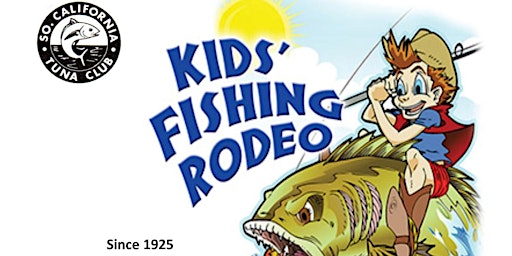 Kids Fishing Rodeo - Long Beach Belmont Pier and The SoCal Tuna CLub