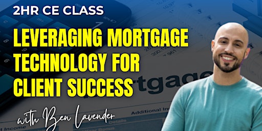 Imagem principal do evento Leveraging Mortgage Technology for Client Success