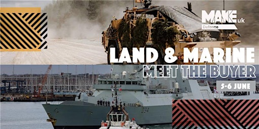 Imagem principal do evento Make UK Defence  Meet the Buyer -  Land & Marine
