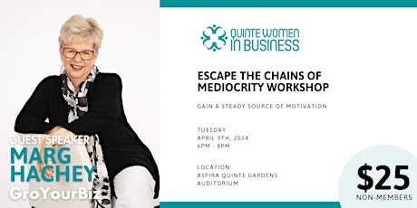 Escape the Chains of Mediocrity workshop