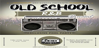 Primaire afbeelding van Old School R&B - HipHop Rewind EXCLUSIVE POOL PARTY