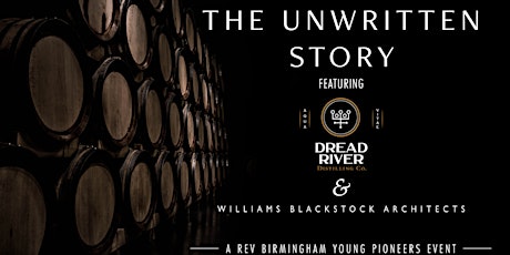 Young Pioneers: The Unwritten Story of Dread River Distilling Co. & WBA
