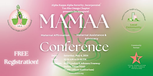 Primaire afbeelding van MAMAA CON- Maternal Affirmation Maternal Assistance and Advocacy Conference
