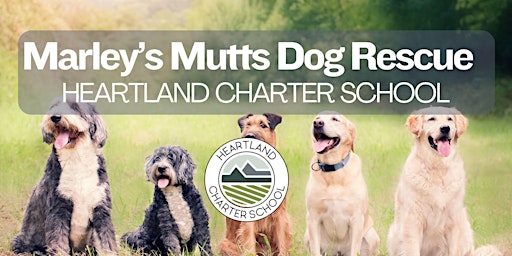 Primaire afbeelding van Marley's Mutts Dog Rescue-Heartland Charter School