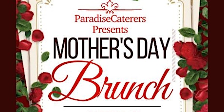 ParadiseCaters  Mother's Day Brunch