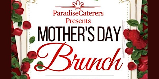 Imagen principal de ParadiseCaters  Mother's Day Brunch