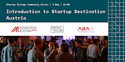 Primaire afbeelding van Startup Destination Austria: Unveiling Opportunities
