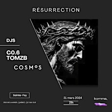 Résurrection Cosmos Party