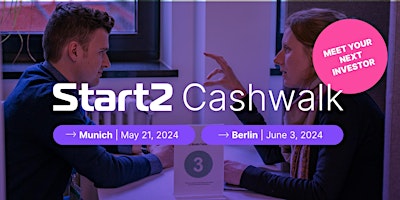 Hauptbild für Start2 Cashwalk Munich: Exclusive Pitch Event for Startups and Investors