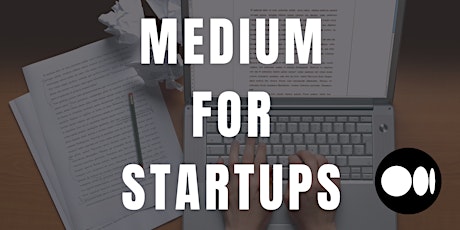 Marketing on Medium for Startup Founders