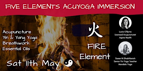 Primaire afbeelding van A Yoga & Acupuncture Immersion - To Cool the FIRE Within
