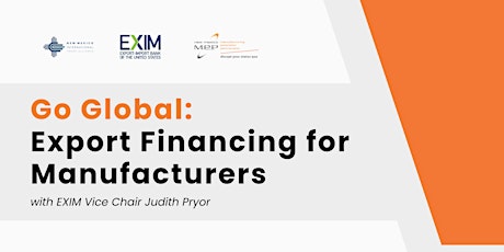 Go Global: Export Financing for Manufacturers