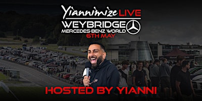 Yiannimize Live Mercedes-Benz World - Hosted by Yianni primary image