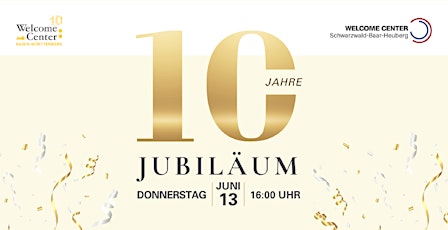 Image principale de Jubiläumsfeier des Welcome Centers Schwarzwald-Baar-Heuberg