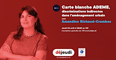 Imagem principal do evento Carte Blanche à l'ADEME . Amandine Richaud Crambes
