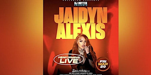 Primaire afbeelding van Jaidyn Alexis performing live at  the Palladium Nightclub in  Modesto  !.,!