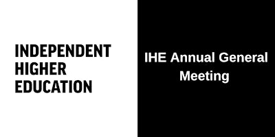 IHE Annual General Meeting 2024 (policy debate and networking session) primary image