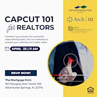 CapCut Crash Course: Transforming Real Estate Videos primary image