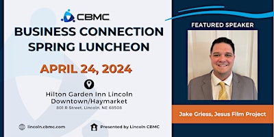 Primaire afbeelding van Lincoln CBMC Business Connection Luncheon