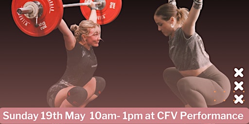 Primaire afbeelding van Strong Girl Weightlifting Workshop @ CFV Performance (Caerphilly)