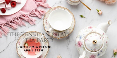 The Venetian Estate Tea Party primary image