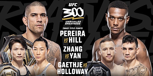 Imagem principal de UFC 300 LIVE on Pay-Per-View at Echo Bravo