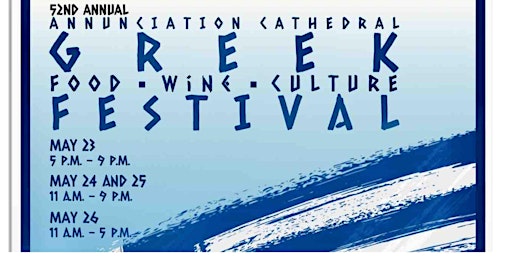 Primaire afbeelding van Greek Food, Wine & Curtural Festival - Annunciation Cathedral