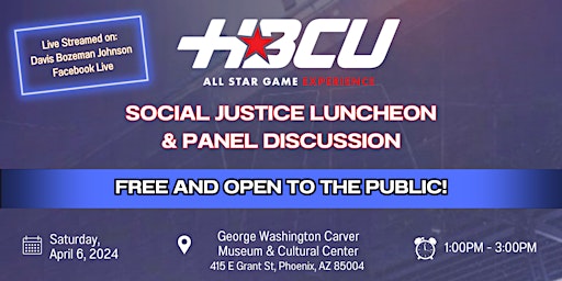 HBCU All-Stars Social Justice Panel and Luncheon 2024 primary image