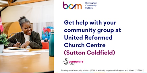 Get help with your community group at Sutton Coldfield URC primary image