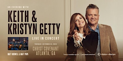 Primaire afbeelding van Worship Night with Keith & Kristyn Getty, Matt Papa, and Matt Boswell