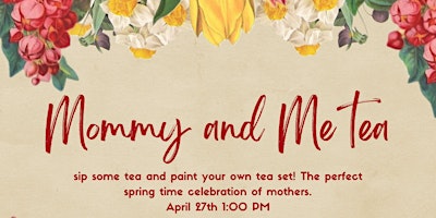 Imagem principal do evento Mommy and Me Tea: tea set pottery glazing