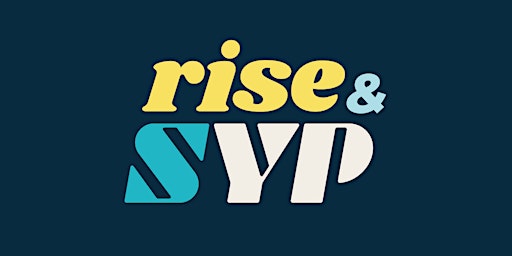 Rise n' SYP at Knowledge Perk primary image