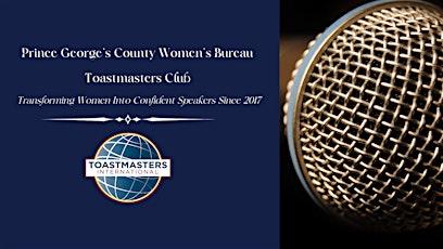 PG County Women's Bureau Toastmasters Club Spring Membership Open House