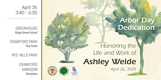 Arbor Day Dedication To Ashley Welde primary image