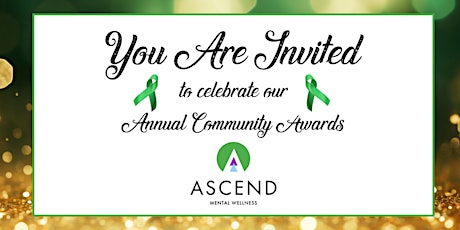 ASCEND Mental Wellness Annual Community Awards