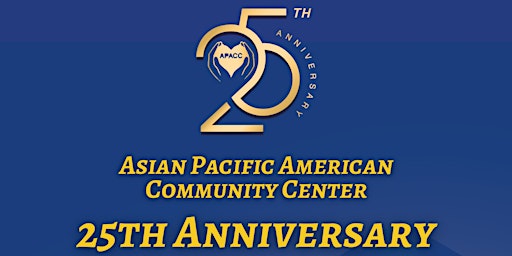 Imagen principal de APACC 25th Year Anniversary Fundraiser