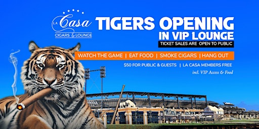 Immagine principale di Tigers Opening Day in La Casa Cigars VIP lounge 