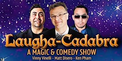 Primaire afbeelding van Laugha-Cadabra: A Magic and Comedy Show