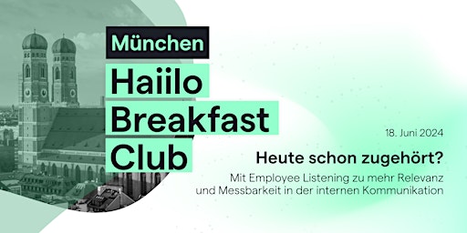 Imagem principal do evento Haiilo Breakfast Club München