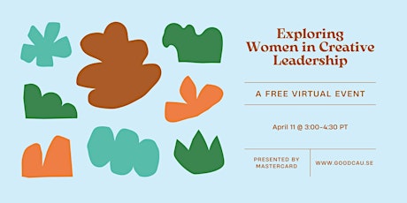 Mastercard presents Exploring Women in Creative Leadership