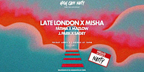 High Class Nasty: Late London x Misha primary image
