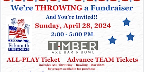 Timberax + Falmouth Fireworks Fundraiser