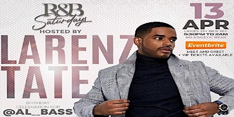 R&B Saturday's Hosted by Larenz Tate