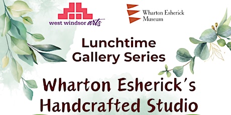 Lunchtime Gallery Series – Wharton Esherick’s Handcrafted Studio