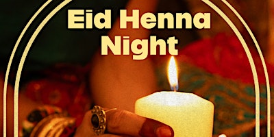 Eid Henna Night primary image