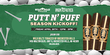 Putt N' Puff Season Kickoff