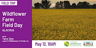 Hauptbild für May 12 Wildflower Farm Field Day (Sunday)