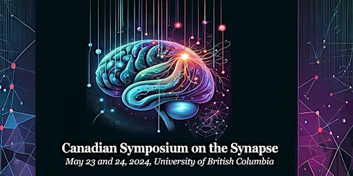 Imagem principal do evento Canadian Symposium on the Synapse