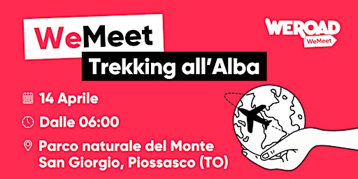 WeMeet | Trekking all'Alba