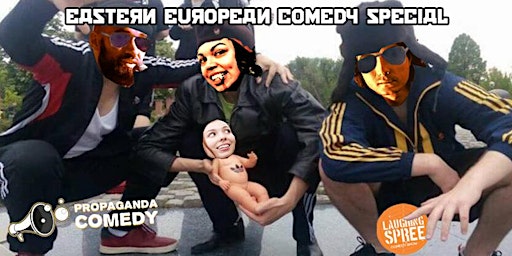 Primaire afbeelding van English Stand-Up Comedy - Eastern European Special #47